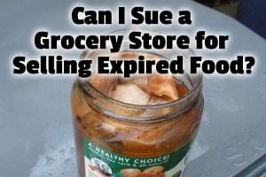 Can I Sue a Grocery Store for Selling Expired Food?