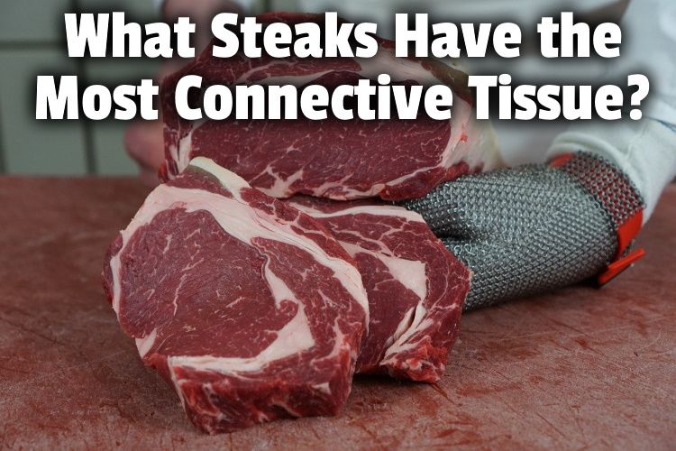 steaks most connective lg
